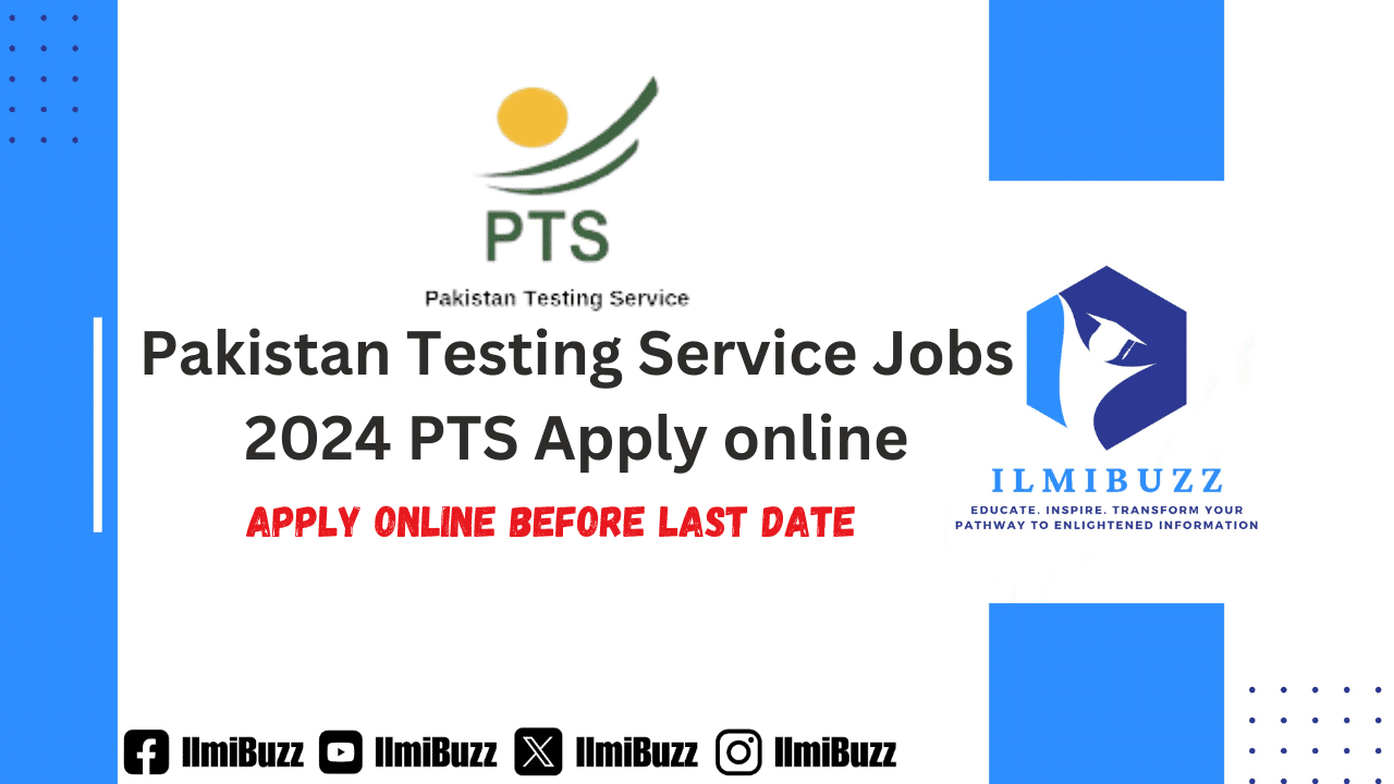 Pakistan Testing Service Jobs 2024 PTS Apply online