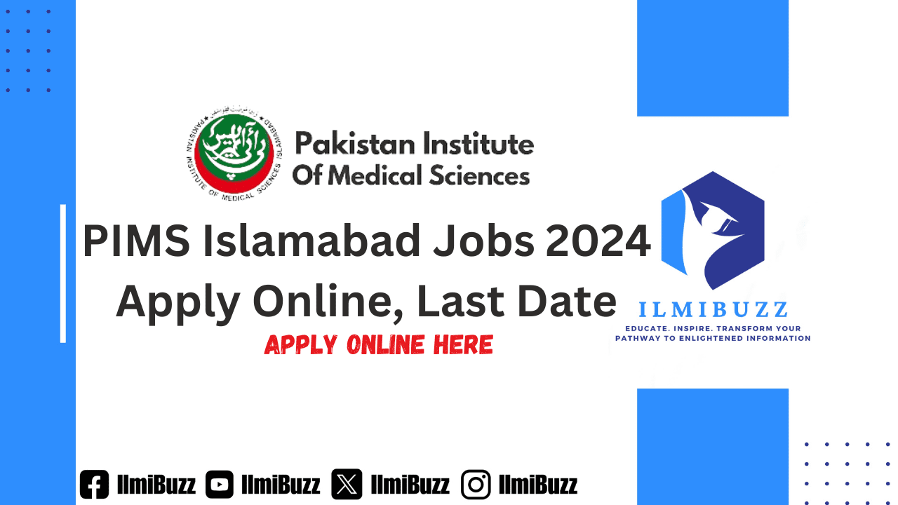 PIMS Islamabad Jobs 2024